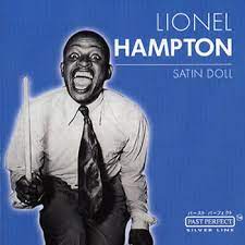 Hampton Lionel - Satin Doll i gruppen CD / Jazz hos Bengans Skivbutik AB (4237535)