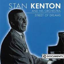 Kenton Stan & His Orchestra - Street Of Dreams i gruppen VI TIPSAR / CDSALE2303 hos Bengans Skivbutik AB (4237539)