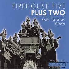 Firehouse Five Plus Two - Sweet Georgia Brown i gruppen CD / Jazz hos Bengans Skivbutik AB (4237559)