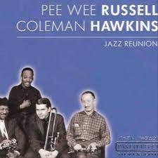 Russell Pee Wee & Hawkins Coleman - Jazz Reunion i gruppen VI TIPSAR / CDSALE2303 hos Bengans Skivbutik AB (4237610)