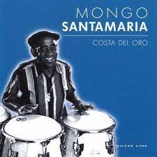 Mongo Santamaria - Costa Del Oror i gruppen CD / Jazz hos Bengans Skivbutik AB (4237614)