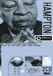 Lionel Hampton - Classic Jazz Archive i gruppen VI TIPSAR / CDSALE2303 hos Bengans Skivbutik AB (4237662)