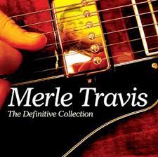 Merle Travis - The Definitive Collection i gruppen VI TIPSAR / CDSALE2303 hos Bengans Skivbutik AB (4237707)