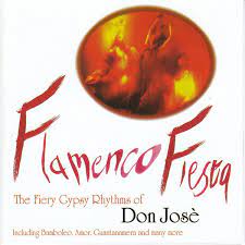 Don José - Flamenco Fiesta i gruppen VI TIPSAR / CD Tag 4 betala för 3 hos Bengans Skivbutik AB (4237751)