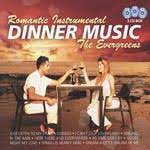 Dinner Music - The Evergreens - Romantic Instrumentals i gruppen VI TIPSAR / CDSALE2303 hos Bengans Skivbutik AB (4237809)