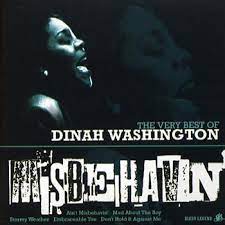 Dinah Washington - Misbehavin - The Very Best Of i gruppen VI TIPSAR / CD Tag 4 betala för 3 hos Bengans Skivbutik AB (4237829)