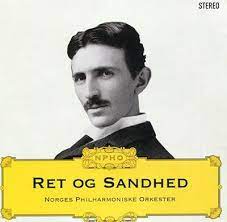 Norges Philh Orch - Ret Og Sandhed i gruppen CD / Norsk Musik hos Bengans Skivbutik AB (4237870)