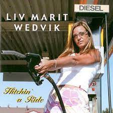 Liv Marit Wedvik - Hitchin A Ride i gruppen CD / Norsk Musik hos Bengans Skivbutik AB (4237883)
