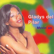 Gladys Del Pilar - Movin´ On i gruppen CD / Pop-Rock hos Bengans Skivbutik AB (4237915)