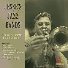 Jesses Jazz Band - Mess Around 1990-2004 i gruppen VI TIPSAR / CD Tag 4 betala för 3 hos Bengans Skivbutik AB (4237929)