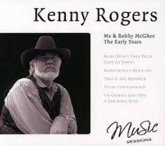 Kenny Rogers - Me And Bobby Mcghee i gruppen VI TIPSAR / CD Tag 4 betala för 3 hos Bengans Skivbutik AB (4238055)