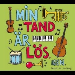 Warberg Pernilla - Min Tand Är Lös Igen i gruppen CD / Svensk Folkmusik hos Bengans Skivbutik AB (4238147)
