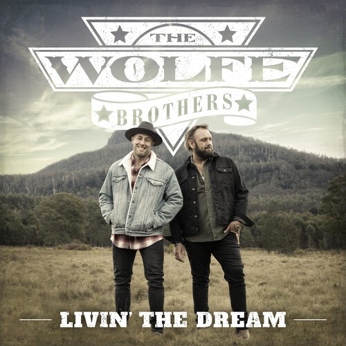 The Wolfe Brothers - Livin' The Dream i gruppen CD / Country hos Bengans Skivbutik AB (4238189)