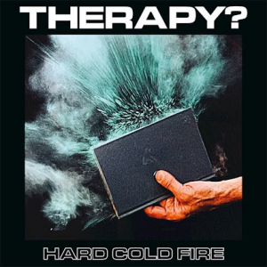 Therapy? - Hard Cold Fire i gruppen VINYL / Pop-Rock hos Bengans Skivbutik AB (4238245)