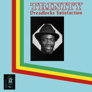 Trinity - Dreadlocks Satisfaction i gruppen VINYL / Reggae hos Bengans Skivbutik AB (4238678)