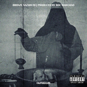 BRONZE NAZARETH & ROC MARCIANO - EKPHRASIS i gruppen ÖVRIGT / Övrigt / aub hos Bengans Skivbutik AB (4238761)