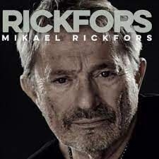 Rickfors Mikael - Rickfors i gruppen CD / Pop-Rock hos Bengans Skivbutik AB (4238831)