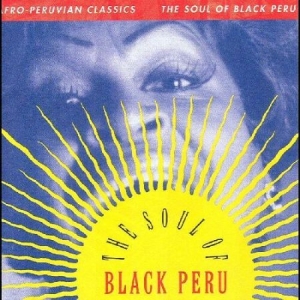VA - Afro-Peruvian Classics: The Soul of Black Peru i gruppen VINYL / Vinyl Worldmusic hos Bengans Skivbutik AB (4239212)