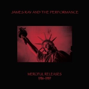 James & The Performance Ray - Mericiful Releases 1986-1989 i gruppen VINYL / Rock hos Bengans Skivbutik AB (4239443)