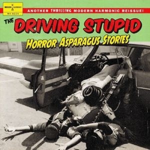 Driving Stupid The - Horror Asparagus Stories i gruppen CD / Pop-Rock hos Bengans Skivbutik AB (4239598)