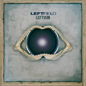 Leftfield - Leftism i gruppen VINYL / Dance-Techno,Elektroniskt hos Bengans Skivbutik AB (4239827)