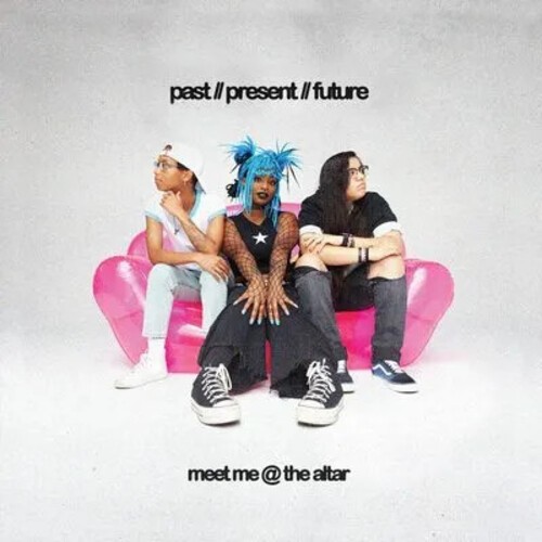 Meet Me @ The Altar - Past // Present // Future i gruppen CD / Pop hos Bengans Skivbutik AB (4240370)