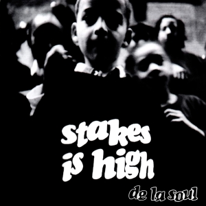 De La Soul - Stakes Is High i gruppen CD / Hip Hop-Rap hos Bengans Skivbutik AB (4240405)