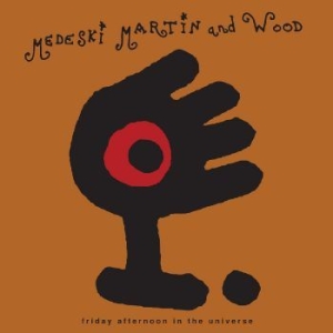Medeski Martin & Wood - Friday Afternoon In The Universe i gruppen VINYL / Jazz/Blues hos Bengans Skivbutik AB (4240483)