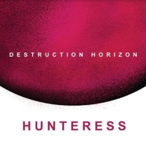 Hunteress - Destruction Horizon i gruppen CD / Hårdrock/ Heavy metal hos Bengans Skivbutik AB (4240785)