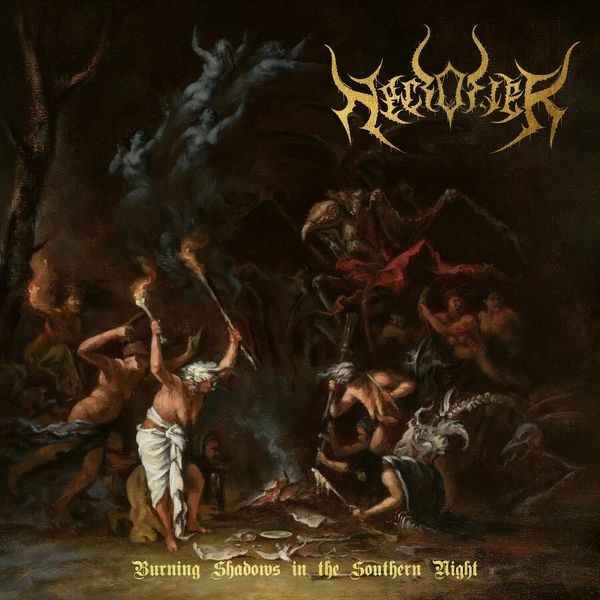 Necrofier - Burning Shadows In The Southern Nig i gruppen VINYL / Hårdrock/ Heavy metal hos Bengans Skivbutik AB (4240815)