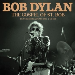 Dylan Bob - Gospel Of St. Bob The (2 Cd) i gruppen CD / Pop-Rock hos Bengans Skivbutik AB (4240823)