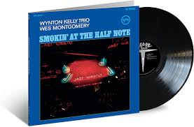 Wes Montgomery Wynton Kelly Trio - Smokin' At The Half Note i gruppen VI TIPSAR / Mest populära vinylklassiker hos Bengans Skivbutik AB (4240836)