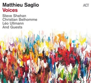 Saglio Matthieu - Voices i gruppen CD / Jazz hos Bengans Skivbutik AB (4240977)
