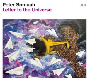 Somuah Peter - Letter To The Universe i gruppen CD / Jazz hos Bengans Skivbutik AB (4240979)