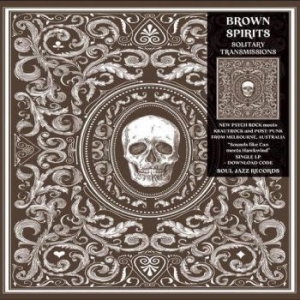 Brown Spirits - Solitary Transmissions i gruppen VINYL / Pop-Rock hos Bengans Skivbutik AB (4241173)