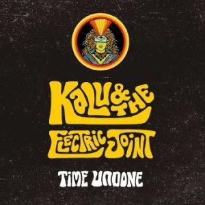 Kalu & The Electric Joint - Time Undone i gruppen VINYL / Pop-Rock hos Bengans Skivbutik AB (4241206)