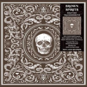 Brown Spirits - Solitary Transmissions i gruppen CD / Pop-Rock hos Bengans Skivbutik AB (4241237)