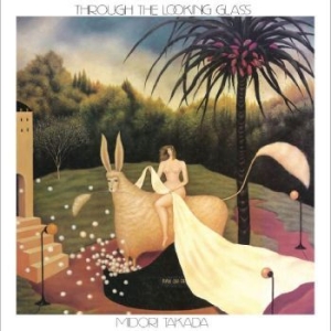 Midori Takada - Through The Looking Glass i gruppen VINYL / Hårdrock hos Bengans Skivbutik AB (4241538)