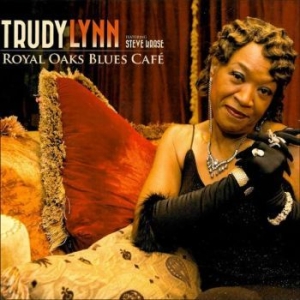 Lynn Trudy - Royal Oaks Blues Café i gruppen CD / RNB, Disco & Soul hos Bengans Skivbutik AB (4241686)