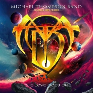 Michael Thompson Band - The Love Goes On i gruppen CD / Pop-Rock hos Bengans Skivbutik AB (4241724)
