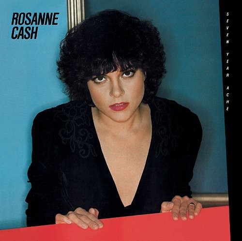 Rosanne Cash - Seven Year Ache i gruppen CD / Country hos Bengans Skivbutik AB (4241841)