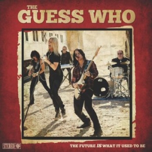 Guess Who The - The Future Is What It Used To Be i gruppen CD / Pop hos Bengans Skivbutik AB (4242286)