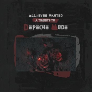 Blandade Artister - All I Ever Wanted - A Tribute To De i gruppen CD / Pop hos Bengans Skivbutik AB (4242288)