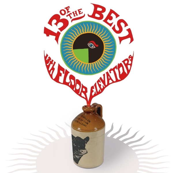 13Th Floor Elevators - 13 Of The Best Of The 13Th Floor Elevators i gruppen VINYL / Toppsäljare hos Bengans Skivbutik AB (4242303)