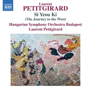 Petitgirard Laurent - Si Yeou Ki (The Journey To The West i gruppen Externt_Lager / Naxoslager hos Bengans Skivbutik AB (4242374)