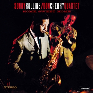 Rollins Sonny/Don Cherry -Quartet- - Home, Sweet Home i gruppen VINYL / Jazz hos Bengans Skivbutik AB (4242534)