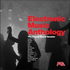 Electronic Music Anthology - French Touch i gruppen VINYL / Pop hos Bengans Skivbutik AB (4242559)