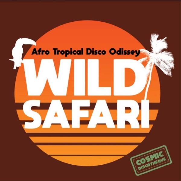 Various Artists - Wild Safari: Afro Tropical Disco Od i gruppen VINYL / Toppsäljare hos Bengans Skivbutik AB (4244321)