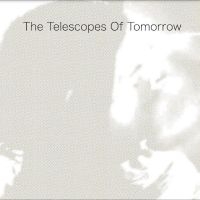 Telescopes The - Of Tomorrow i gruppen VINYL / Hårdrock,Pop-Rock hos Bengans Skivbutik AB (4244329)