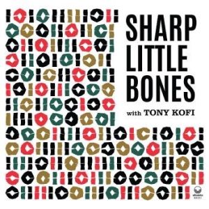 Sharp Little Bones - Volumes I & Ii i gruppen VINYL / Jazz/Blues hos Bengans Skivbutik AB (4244340)